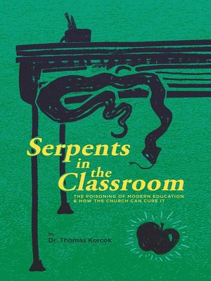 cover image of Serpents in the Classroom